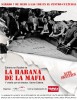 L'entitat La Escalera presenta el documental <i>L'Havana de la Màfia</i> -Imatge 2-