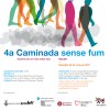Obertes les inscripcions per a la 4a Caminada Sense Fum que tindrà lloc el pròxim 20 de maig -Imatge 2-