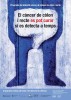 Torna la campanya per a la detecció precoç del càncer de còlon i recte -Imatge 2-