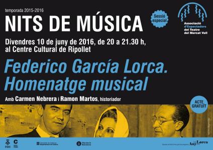 Sessió especial de Nits de Música en homenatge a Lorca -Imatge 1-
