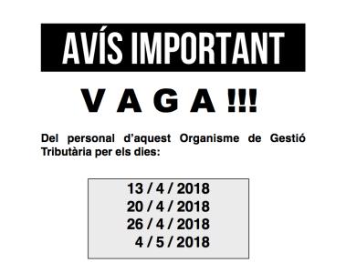 El personal de l'Organisme de Gestió Tributària convoca quatre dies de vaga -Imatge 1-