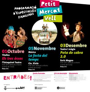 Arrenca la programació d'espectacles familiars Petit Mercat Vell -Imatge 1-