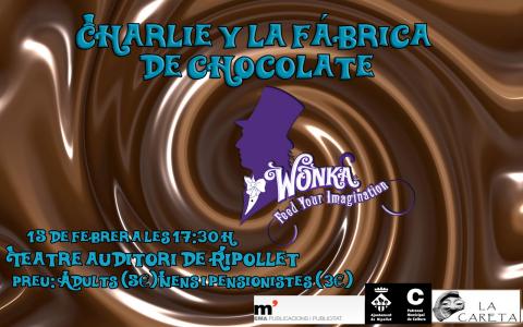 La Careta Teatre estrena <i>Charlie y la fábrica de Chocolate</i> -Imatge 1-