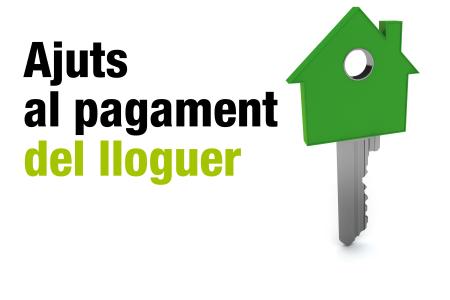 S'obre el termini per a demanar ajudes al pagament del lloguer -Imatge 1-