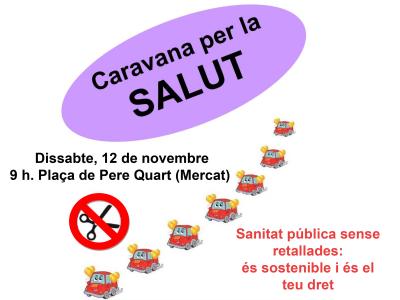 La Coordinadora per la Sanitat Pública s'uneix a la Caravana per la Salut  -Imatge 1-