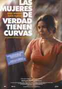 Cinema: Las mujeres de verdad tiene cruvas