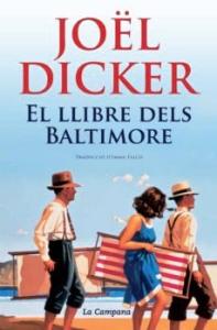 Club de lectura: "El llibre dels Baltimore", de Jol Dicker -Imatge 1-