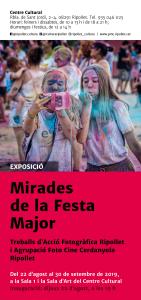 Exposici: "Mirades de la Festa Major" -Imatge 1-
