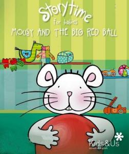 Storytime: "Mousy and the big red ball" -Imatge 1-