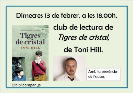 Club de lectura: "Tigres de cristal", amb presncia de l'autor, Toni Hill -Imatge 1-