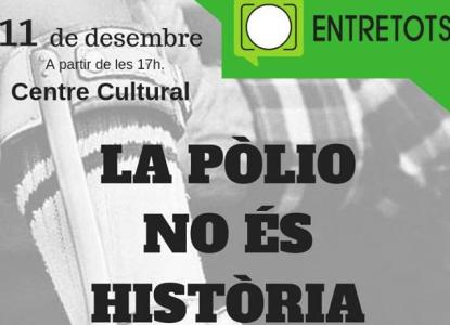 'La Pòlio no és història', la primera jornada i espai de trobada d'Entretots a Ripollet   -Imatge 1-