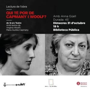 Espectacle any Ma. Aurlia Capmany: "Qui t por de Capmany i Woolf?" -Imatge 1-