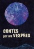 Participació ripolletenca en el llibre 'Contes per als vespres', del col·lectiu Vespres Literaris -Imatge 2-