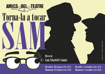 Amics del Teatre presenten per Festa Major l'obra <i>Torna-la a tocar, Sam</i> #FMripollet16 -Imatge 1-